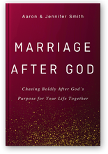 Load image into Gallery viewer, PRE-ORDER: Marriage After God: Chasing Boldly After God’s Purpose for Your Life Together - Book - Marriage After God